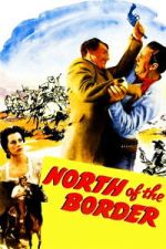 Watch North of the Border Putlocker