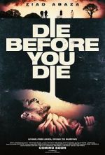 Watch Die Before You Die Putlocker