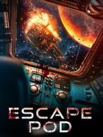 Watch Escape Pod Putlocker