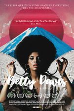 Watch Betty: They Say I\'m Different Putlocker