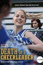 Watch Death of a Cheerleader Putlocker