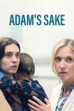 Watch Adam\'s Sake Putlocker