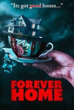 Watch Forever Home Putlocker