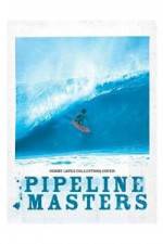 Watch Pipeline  Masters Putlocker