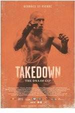 Watch Takedown: The DNA of GSP Putlocker