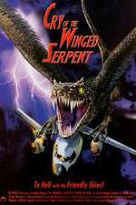 Watch Cry of the Winged Serpent Putlocker