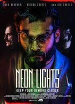 Watch Neon Lights Putlocker