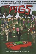 Watch The Pigs Putlocker