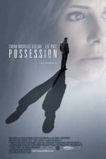 Watch Possession Putlocker
