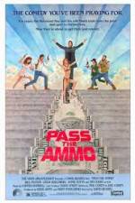 Watch Pass the Ammo Putlocker