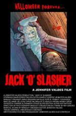 Watch Jack \'O\' Slasher Putlocker