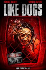 Watch Like Dogs Putlocker