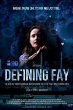 Watch Defining Fay Putlocker