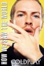 Watch Coldplay Live in Toronto Putlocker