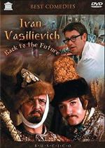 Watch Ivan Vasilievich: Back to the Future Putlocker