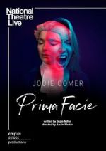 Watch National Theatre Live: Prima Facie Putlocker