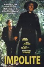 Watch Impolite Putlocker