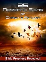Watch 25 Messianic Signs Putlocker