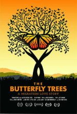 Watch The Butterfly Trees Putlocker