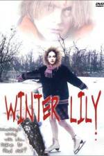Watch Winter Lily Putlocker