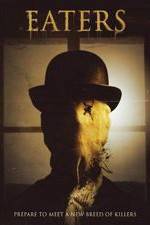 Watch Eaters Putlocker