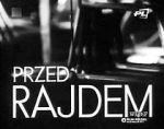 Watch Przed rajdem Putlocker