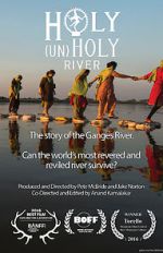 Watch Holy (un)Holy River Putlocker