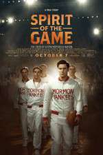 Watch Spirit of the Game Putlocker