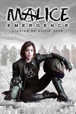 Watch Malice: Emergence Putlocker
