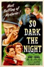 Watch So Dark the Night Putlocker