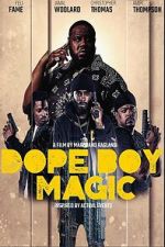 Watch Dope Boy Magic Putlocker