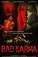 Watch Bad Karma Putlocker