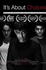 Watch It\'s About Choices Putlocker