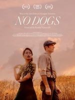 Watch No Dogs (Short 2021) Putlocker