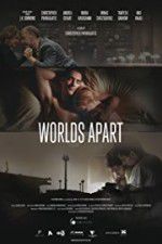 Watch Worlds Apart Putlocker