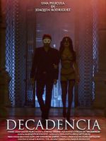 Watch Decadencia Putlocker