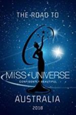 Watch The Road to Miss Universe Australia Putlocker
