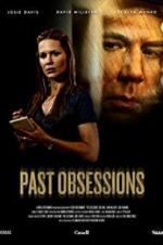 Watch Past Obsessions Putlocker