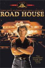 Watch Road House Putlocker