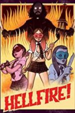 Watch Hellfire! Putlocker