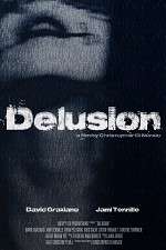 Watch The Delusion Putlocker