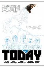 Watch Tomorrow Today Putlocker