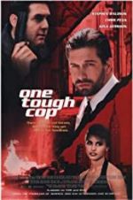 Watch One Tough Cop Putlocker