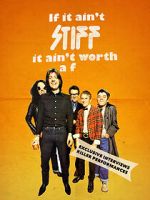 Watch If It Ain't Stiff, It Ain't Worth a Fuck Putlocker