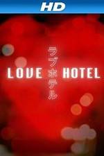 Watch Love Hotel Putlocker