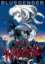 Watch Blue Gender: The Warrior Putlocker
