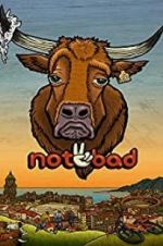 Watch Not2Bad Putlocker
