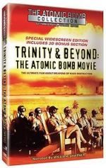 Watch Trinity and Beyond: The Atomic Bomb Movie Putlocker