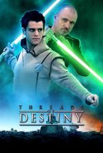Watch Star Wars: Threads of Destiny Putlocker