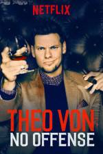 Watch Theo Von: No Offense Putlocker